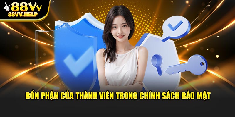 Công việc của thành viên theo chính sách bảo mật